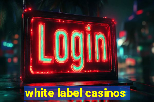 white label casinos